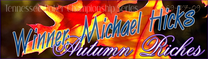Autumn Riches Winner: Michael Hicks