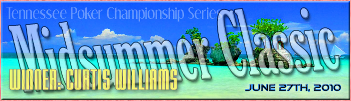 Midsummer Classic Winner: Curtis Williams